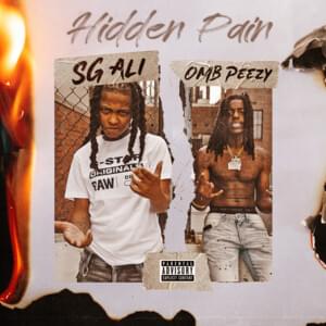 Hidden Pain - SG ALI (Ft. OMB Peezy)