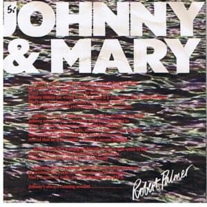 Johnny and Mary - Robert Palmer