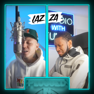 Lazza x Fumez The Engineer - Plugged In, Pt. 1 - Fumez The Engineer & Lazza