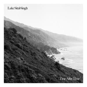 Time After Time - Luke Sital-Singh