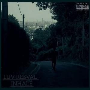 Inhalé - Luv Resval