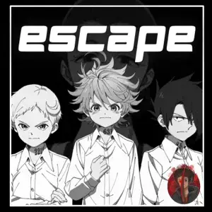 Escape (The Promised Neverland Rap) - AfroLegacy (Ft. Carter Sauce & HalaCG)