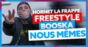 Booska Nous Mêmes - Hornet La Frappe