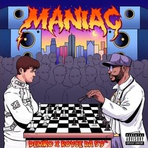 Maniac - Demko (Ft. Royce Da 5'9")