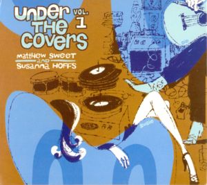 It’s All Over Now, Baby Blue - Matthew Sweet And Susanna Hoffs