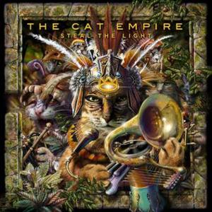 Steal the Light - The Cat Empire