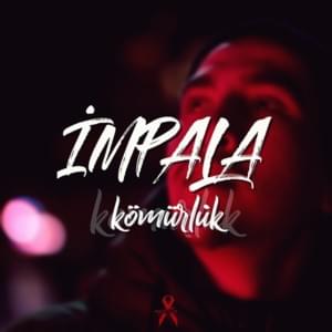 Dur Gitme - İmpala (Ft. Gazel)