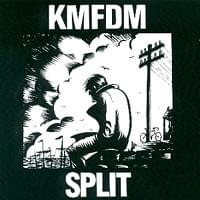 Split - KMFDM