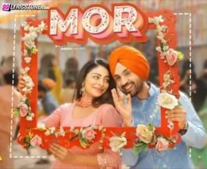 Mor - Nick Dhammu (Ft. Diljit Dosanjh)