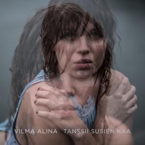 Tanssii Susien Kaa - Vilma Alina