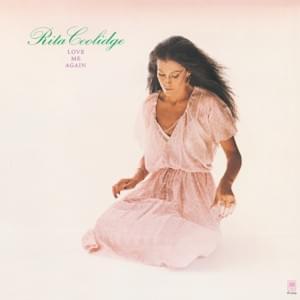 Bye Bye Love - Rita Coolidge