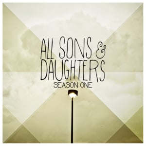 Alive - All Sons & Daughters