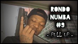 Pull Up - RondoNumbaNine