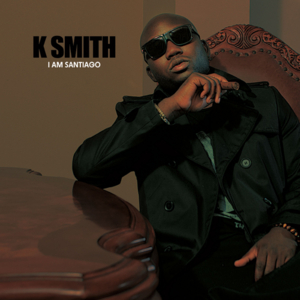 I Did That - K Smith (Ft. Meek Mill & YG)