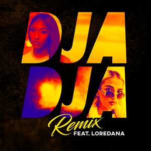 Djadja (Remix) - Aya Nakamura (Ft. Loredana)