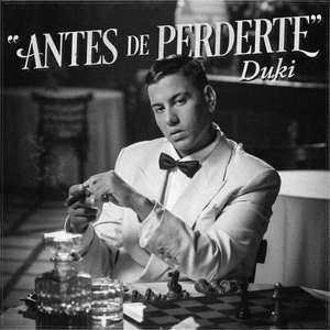 Antes de Perderte - Duki