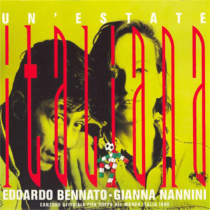 Un’estate italiana - Gianna Nannini & Edoardo Bennato