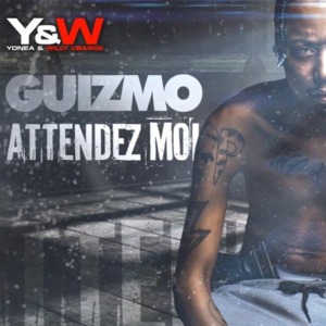 Attendez-moi - Guizmo