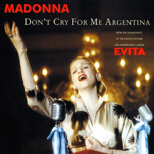 Don’t Cry for Me Argentina (Miami Mix Edit) - Madonna