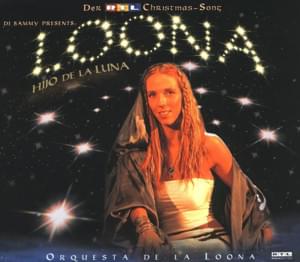 Hijo De La Luna - Loona (NLD)