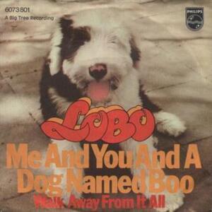 Me and You and a Dog Named Boo - Lobo