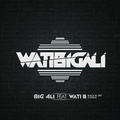 WatiBigali - Big Ali (Ft. Black M, Dadju & Dry)