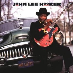 Mr. Lucky (1991) - John Lee Hooker (Ft. Robert Cray)