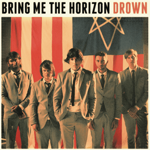 Drown - Bring Me The Horizon