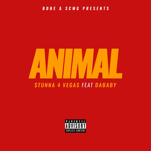 Animal - Stunna 4 Vegas (Ft. DaBaby)