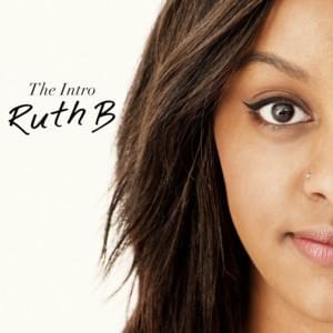 2 Poor Kids - Ruth B.