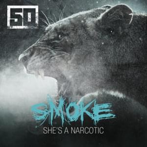 Smoke - 50 Cent (Ft. Trey Songz)