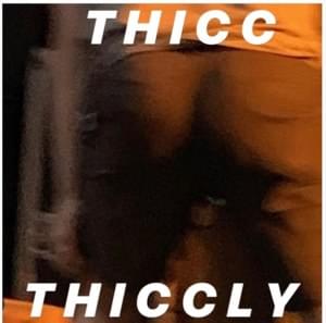 THICC THICCLY - Bilmuri (Ft. Caleb Shomo)