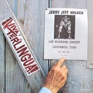 Up Against the Wall, Red Neck (Live) - Jerry Jeff Walker