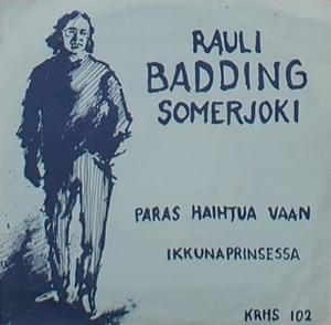 Ikkunaprinsessa - Rauli Badding Somerjoki