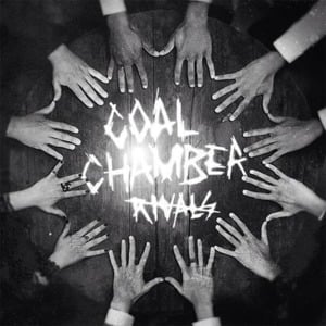 Fade Away (Karma Never Forgets) - Coal Chamber