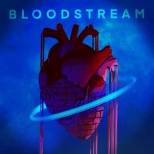 Bloodstream - Neoni (Ft. Jung Youth)