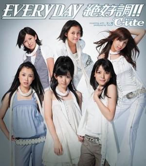 EVERYDAY 絶好調!! - ℃-ute