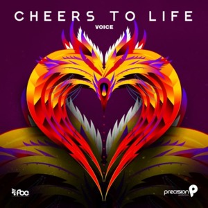 Cheers to Life - Voice