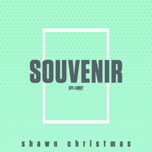 Souvenir - Shawn Christmas