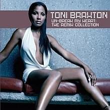 Un-Break My Heart (Frankie Knuckles’ Franktidrama Club Mix Edit) - Toni Braxton