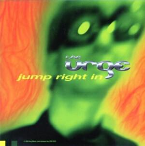 Jump Right In - The Urge (Ft. Nick Hexum)