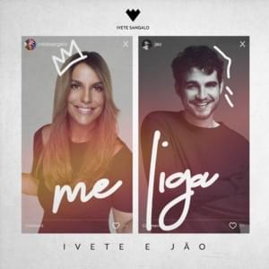 Me Liga - Ivete Sangalo (Ft. Jão)