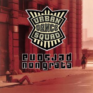 Burnt Up Cigarette - Urban Dance Squad