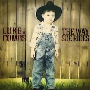 I Know She Ain’t Ready - Luke Combs