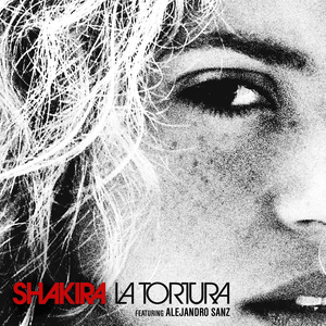 La Tortura - Shakira (Ft. Alejandro Sanz)