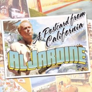 A California Saga - Al Jardine (Ft. David Crosby, Neil Young & Stephen Stills)