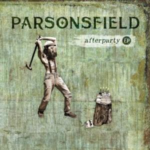 Let The Mermaids Flirt With Me - Parsonsfield