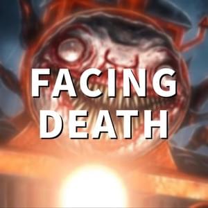 Facing Death - ChewieCatt