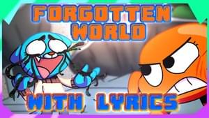 FORGOTTEN WORLD with LYRICS! - AbysmalChaos (Ft. BonoanAnything)