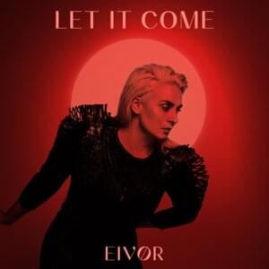 Let it Come - Eivør